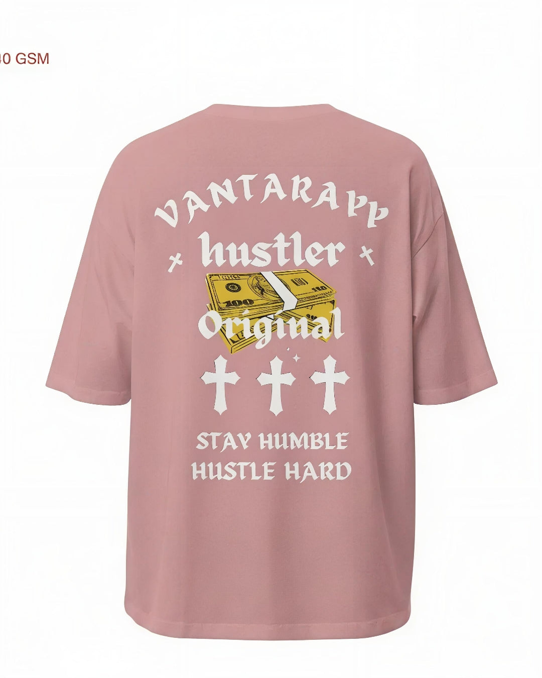 VANTARAYY Hustler Oversized T-Shirt